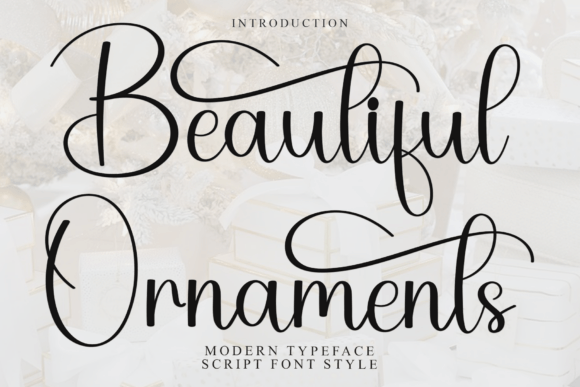 Beautiful Ornaments: A Script Font for Scroll-Stopping Marketing