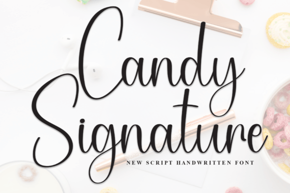 Candy Signature: The Script Font That Elevates Campaign Visuals