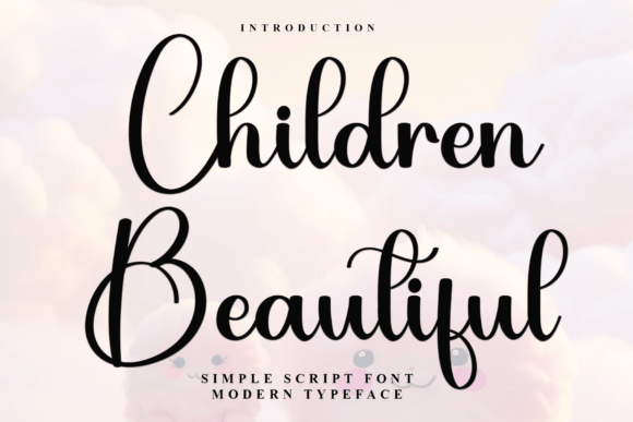Children Beautiful Font: A Soft Script for Handmade Brands