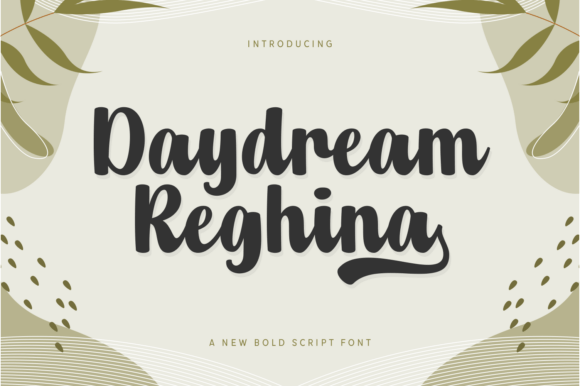 Daydream Reghina Font Review for Campaign Design