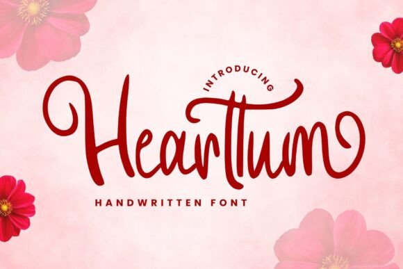 Hearttum: The Handwritten Font for Scroll-Stopping Marketing