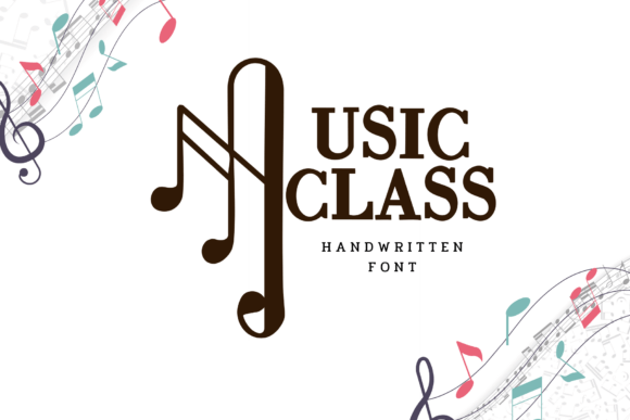 Music Class: The Handwritten Font That Sings in Campaigns
