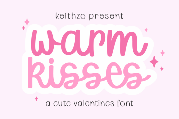 Warm Kisses Font: A Designer's Take on Romantic Branding